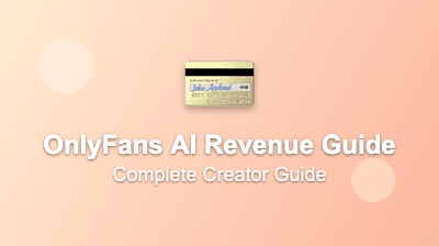 How AI-Powered Chatbots Are Revolutionizing OnlyFans Revenue: A Complete Guide for Content Creators